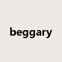 beggary是什么意思