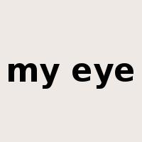my eye是什么意思