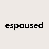espoused是什么意思