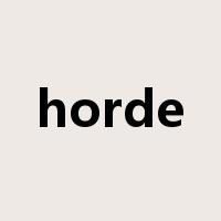 horde是什么意思