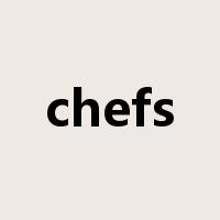 chefs是什么意思