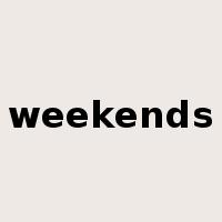 weekends是什么意思