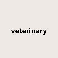 veterinary是什么意思