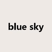 blue sky是什么意思
