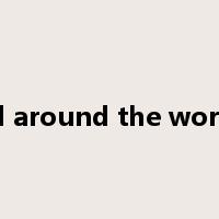 all around the world是什么意思