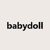 babydoll是什么意思