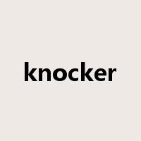 knocker是什么意思