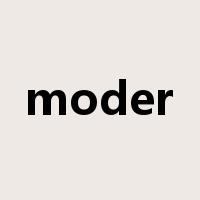 moder是什么意思