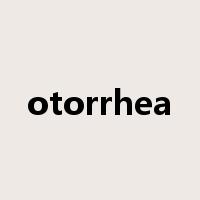 otorrhea是什么意思