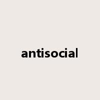 antisocial是什么意思