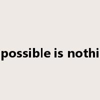 impossible is nothing是什么意思