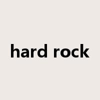 hard rock是什么意思