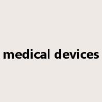 medical devices是什么意思