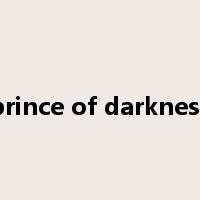 prince of darkness是什么意思