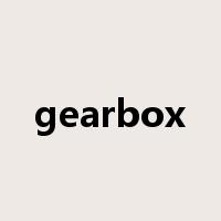 gearbox是什么意思