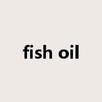 fish oil是什么意思