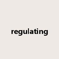 regulating是什么意思
