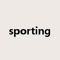 sporting是什么意思