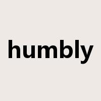 humbly是什么意思