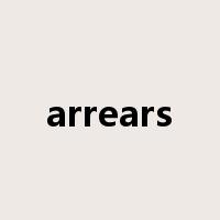 arrears是什么意思
