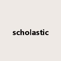 scholastic是什么意思