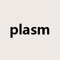 plasm是什么意思
