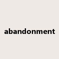 abandonment是什么意思