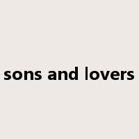 sons and lovers是什么意思
