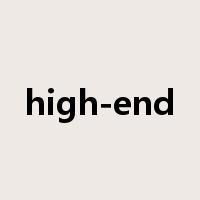 high-end是什么意思