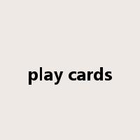 play cards是什么意思