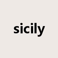 sicily是什么意思