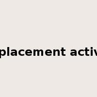 displacement activity是什么意思