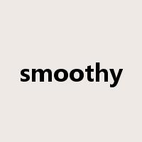 smoothy是什么意思
