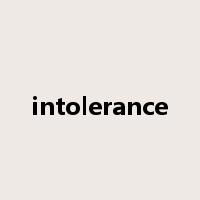intolerance是什么意思