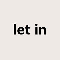 let in是什么意思