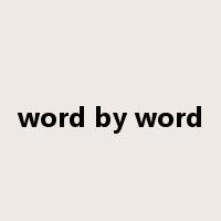 word by word是什么意思