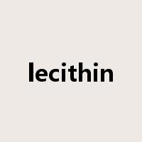 lecithin是什么意思