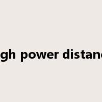 high power distance是什么意思