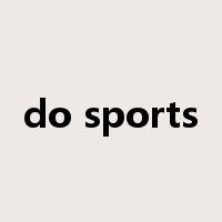 do sports是什么意思