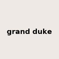 grand duke是什么意思