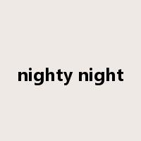 nighty night是什么意思