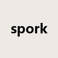 spork是什么意思