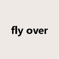 fly over是什么意思