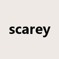 scarey是什么意思