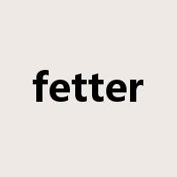 fetter是什么意思