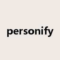 personify是什么意思