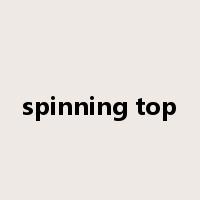 spinning top是什么意思