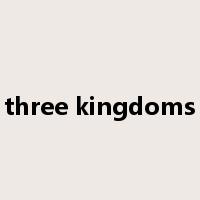 three kingdoms是什么意思