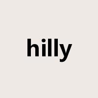 hilly是什么意思
