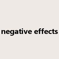 negative effects是什么意思